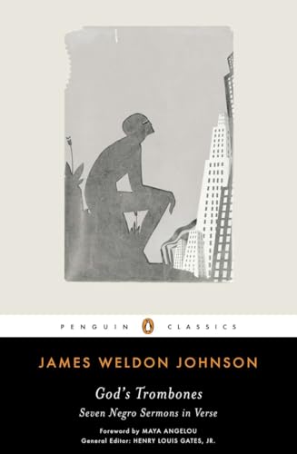 God's Trombones: Seven Negro Sermons in Verse (Penguin Classics) (9780143105411) by Johnson, James Weldon