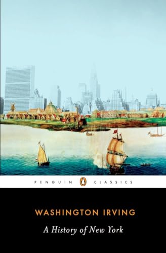 Imagen de archivo de A History of New York (Penguin Classics) a la venta por Half Price Books Inc.