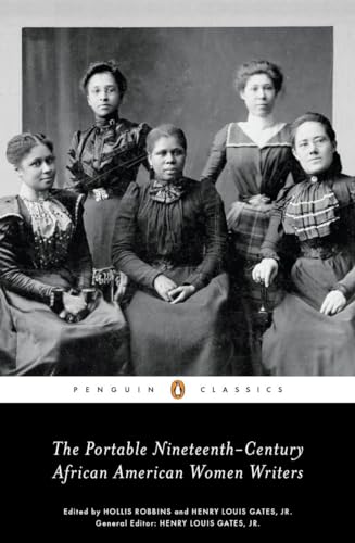 Stock image for The Portable Nineteenth-Century African American Women Writers for sale by Better World Books