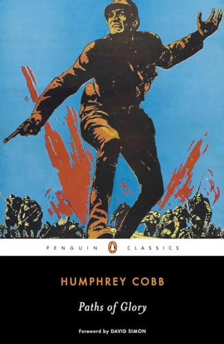 Beispielbild fr Paths of Glory (Penguin Classics) zum Verkauf von Ergodebooks