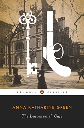 Stock image for The Leavenworth Case (Penguin Classics) for sale by Hippo Books
