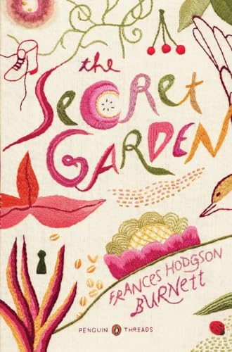 The Secret Garden - Frances Hodgson Burnett