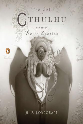 Beispielbild fr The Call of Cthulhu and Other Weird Stories (Penguin Classics Deluxe Edition) zum Verkauf von WorldofBooks