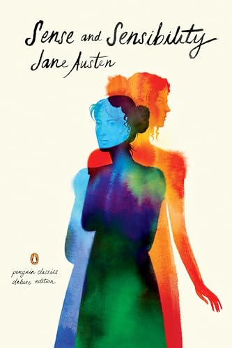 Sense and Sensibility (Penguin Classics Deluxe Edition)- Bicentennial Edition - Austen, Jane