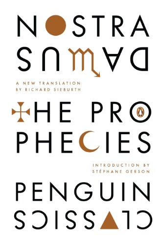 Stock image for The Prophecies: A Dual-Language Edition with Parallel Text (English and French Edition) for sale by Ergodebooks