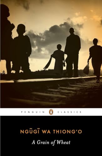 9780143106760: A Grain of Wheat: 2 (Penguin African Writers)