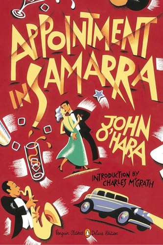 

Appointment in Samarra: (Penguin Classics Deluxe Edition)