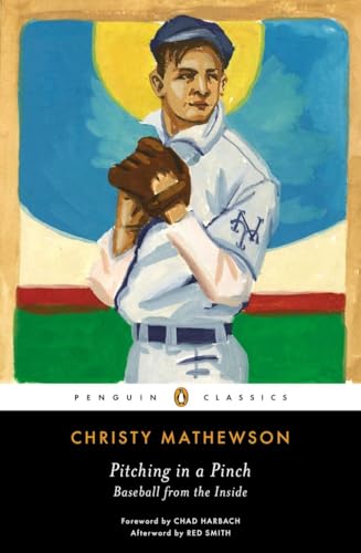 Stock image for Pitching in a Pinch: Baseball from the Inside for sale by ThriftBooks-Dallas