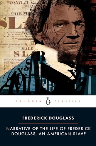Narrative of the Life of Frederick Douglass, an American Slave (Penguin Classics)