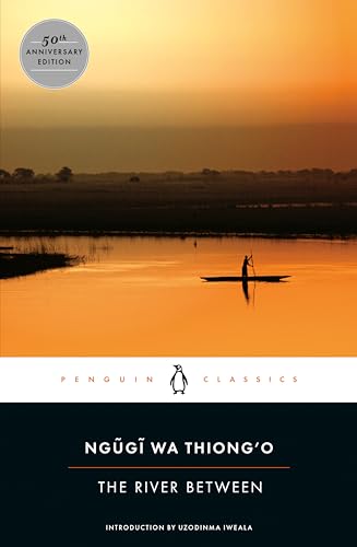 Imagen de archivo de The River Between (Penguin African Writers Series) a la venta por Ergodebooks