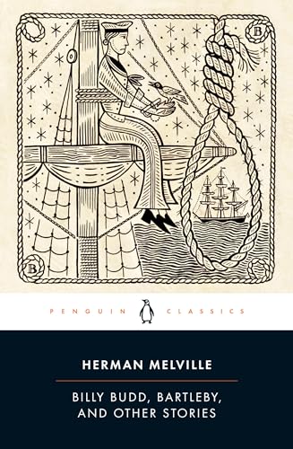 Stock image for Billy Budd, Bartleby, and Other Stories (Penguin Classics Edition) for sale by Ergodebooks