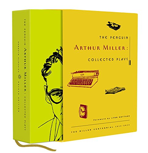 9780143107781: The Penguin Arthur Miller: Collected Plays (Penguin Classics Deluxe Edition)