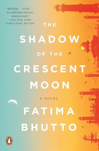 Beispielbild fr The Shadow of the Crescent Moon : A Novel zum Verkauf von Better World Books