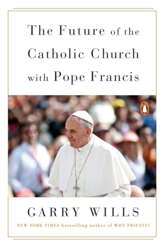 Beispielbild fr The Future of the Catholic Church with Pope Francis zum Verkauf von BooksRun