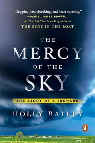 Stock image for The Mercy of the Sky: The Story of a Tornado for sale by BooksRun