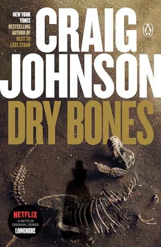 Beispielbild fr Dry Bones: A Longmire Mystery zum Verkauf von Wonder Book