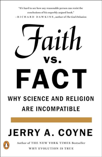 9780143108269: Faith Versus Fact: Why Science and Religion Are Incompatible