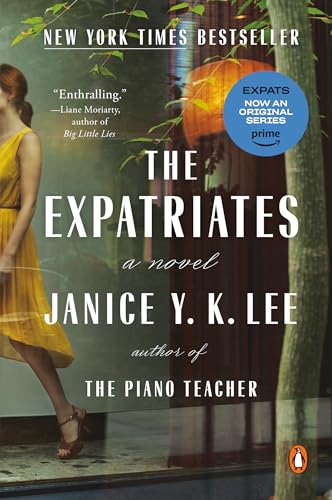 Stock image for The Expatriates: A Novel for sale by SecondSale