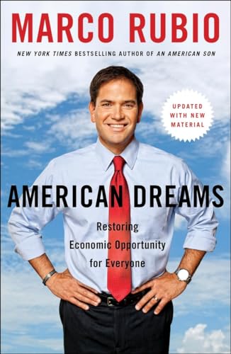 Beispielbild fr American Dreams : Restoring Economic Opportunity for Everyone zum Verkauf von Better World Books