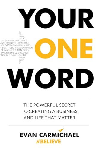 9780143109099: Your One Word: The Powerful Secret to Creating a Business and Life That Matter
