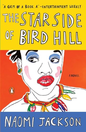 Beispielbild fr Star Side of Bird Hill, The : A Novel zum Verkauf von AwesomeBooks