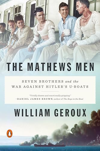 9780143109266: The Mathews Men: Seven Brothers and the War Against Hitler's U-boats