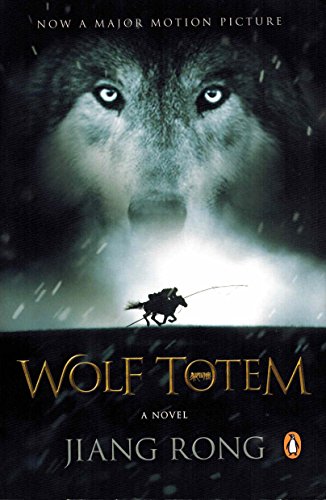 Imagen de archivo de Wolf Totem: A Novel (Movie Tie-In) a la venta por HPB-Ruby