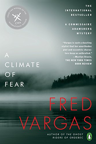 Stock image for A Climate of Fear (A Commissaire Adamsberg Mystery) for sale by Ergodebooks