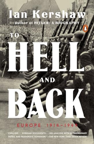 

To Hell and Back: Europe 1914-1949 (The Penguin History of Europe)