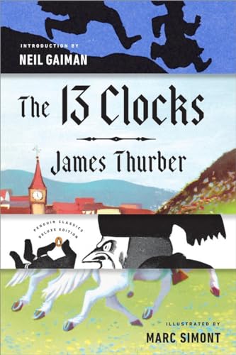 Beispielbild fr The 13 Clocks zum Verkauf von Blackwell's