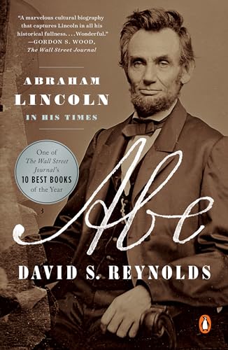 Imagen de archivo de Abe: Abraham Lincoln in His Times a la venta por BooksRun