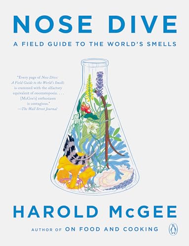 Stock image for Nose Dive: A Field Guide to the World's Smells for sale by HPB-Red