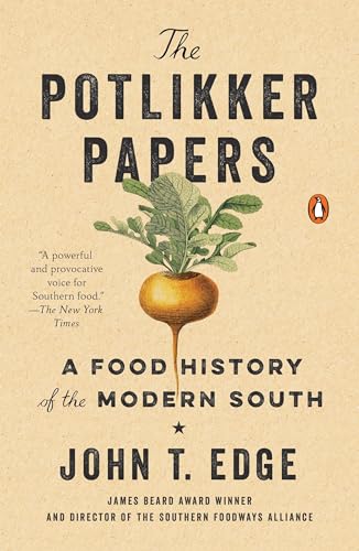Stock image for The Potlikker Papers: A Food History of the Modern South for sale by SecondSale