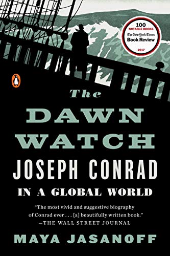 Beispielbild fr The Dawn Watch: Joseph Conrad in a Global World zum Verkauf von ThriftBooks-Atlanta