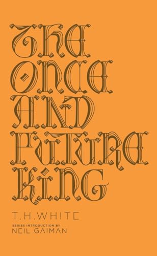 9780143111610: The Once and Future King: T.H. White (Penguin Galaxy)