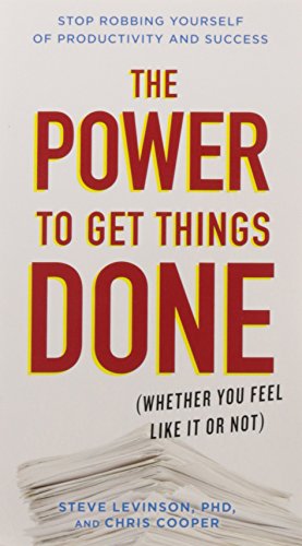 9780143111894: The Power to Get Things Done (SE) (INDIA EDITION): (Whether You Feel Like It or Not)