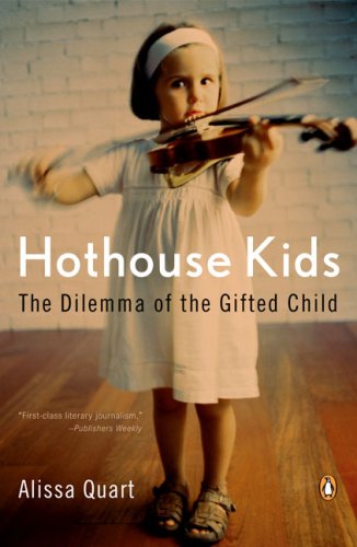 Beispielbild fr Hothouse Kids: How the Pressure to Succeed Threatens Childhood zum Verkauf von Books End Bookshop
