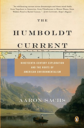 9780143111924: The Humboldt Current: Nineteenth-Century Exploration and the Roots of American Environmentalism