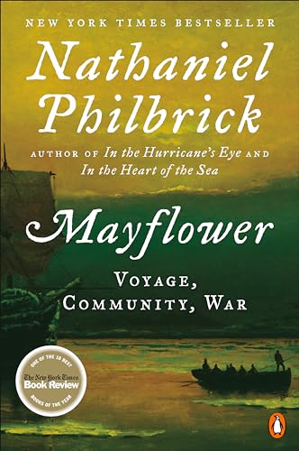Imagen de archivo de Mayflower: Voyage, Community, War a la venta por Jenson Books Inc