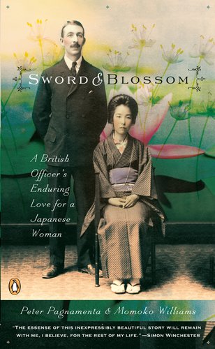 9780143112143: Sword and Blossom: A British Officer's Enduring Love for a Japanese Woman