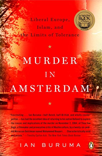 9780143112365: Murder in Amsterdam: Liberal Europe, Islam, and the Limits of Tolerence