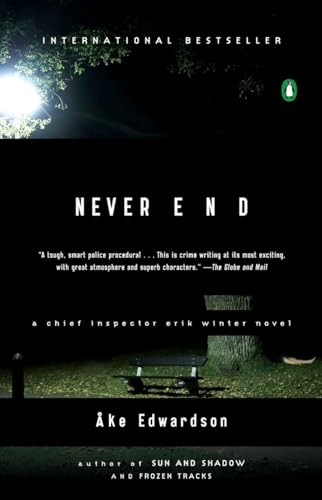 Beispielbild fr Never End: A Chief Inspector Erik Winter Novel zum Verkauf von SecondSale