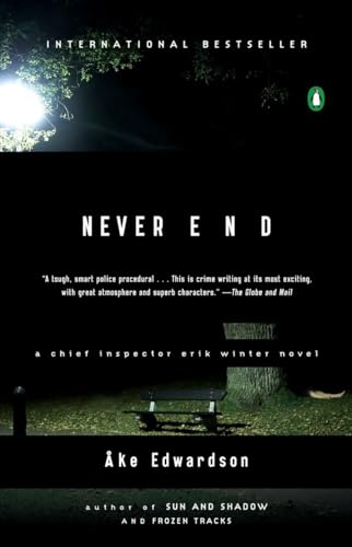 9780143112433: Never End: A Chief Inspector Erik Winter Novel