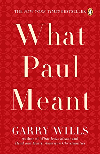 Stock image for What Paul Meant for sale by R Bookmark