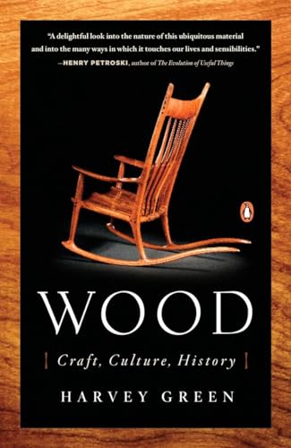 Stock image for Wood: Craft, Culture, History for sale by Wonder Book