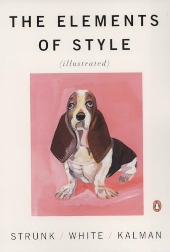 Beispielbild fr The Elements of Style [Illustrated] zum Verkauf von BooksRun