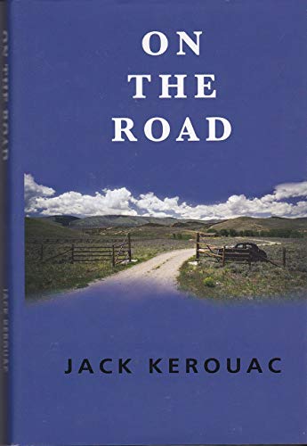 Beispielbild fr On The Road (Classics of Modern Literature Series) zum Verkauf von Goodwill