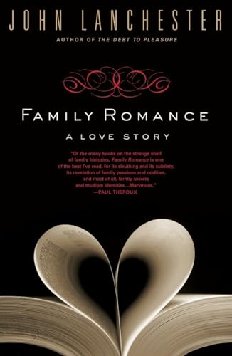 9780143112952: Family Romance: A Love Story