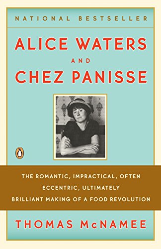 Stock image for Alice Waters and Chez Panisse for sale by SecondSale