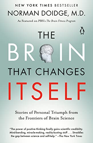 Stock image for The Brain That Changes Itself: Stories of Personal Triumph from the Frontiers of Brain Science for sale by Discover Books